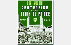 Centenaire de la Croix du Prince