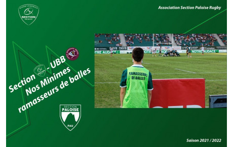 Section – UBB : Les minimes ramasseurs de balles